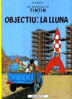 Portada Les Aventures De Tintín Edició En Català # 16 Objectiu La Lluna