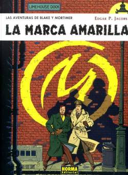 Portada Blake & Mortimer # 03 La Marca Amarilla