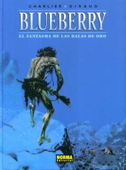 Portada Blueberry # 02 El Fantasma Balas De Oro