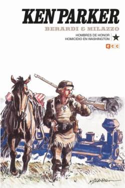 Portada Ken Parker Hombres De Honor Y Homicidio En Washington 2