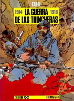 Portada La Guerra De Las Trincheras 1914 - 1918