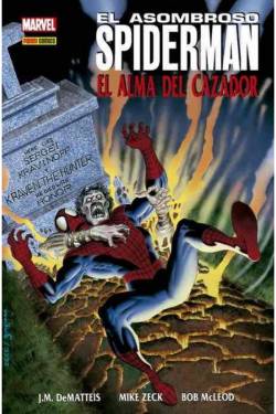 Portada El Asombroso Spiderman: El Alma Del Cazador