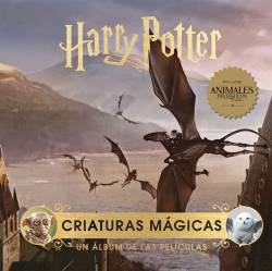 Portada Harry Potter: Criaturas Magicas, Un Album De Las Peliculas