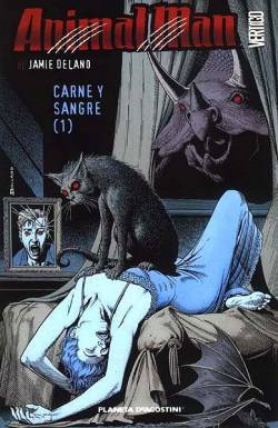 Portada Animal Man De Jamie Delano # 01 Carne Y Sangre # 01