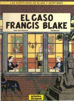 Portada Blake & Mortimer # 13 El Caso Francis Blake