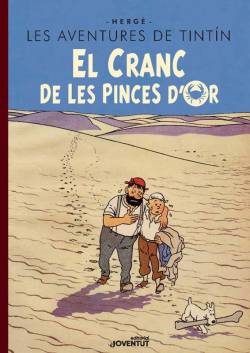 Portada Les Aventures De Tintín Edició En Català, El Cranc De Les Pinces D'or Edició Especial