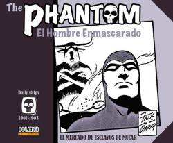 Portada The Phantom / El Hombre Enmascarado Tiras Diarias 1961-1963 El Mercado De Esclavos De Mucar