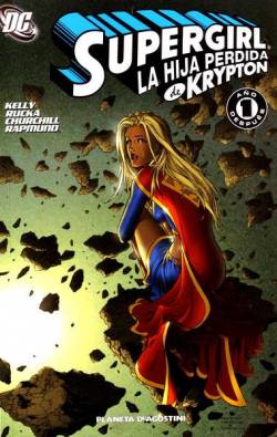 Portada Supergirl Volumen I # 02 La Hija Perdida De Krypton