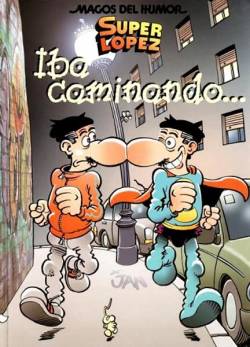 Portada Magos Del Humor # 119 Superlópez Iba Caminando