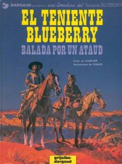 Portada Blueberry # 09 Balada Por Un Ataud