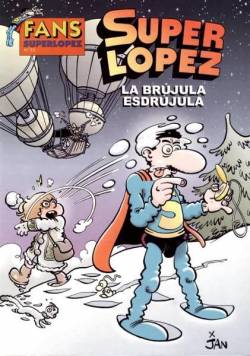 Portada Magos Del Humor # 125 Superlópez La Brújula Esdrújula