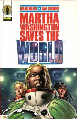 Portada Martha Washington Saves The World 1ª Edicion Rustica
