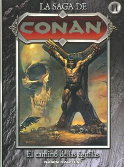 Portada La Saga De Conan # 11 El Camino De Las Aguilas
