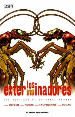 Portada Exterminadores # 03 Las Mentiras De Nuestros Padres