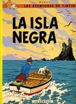 Portada Las Aventuras De Tintín # 07 La Isla Negra Edicion En Rustica