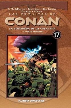 Portada Las Crónicas De Conan # 17 La Búsqueda De La Creación Y Otras Historias