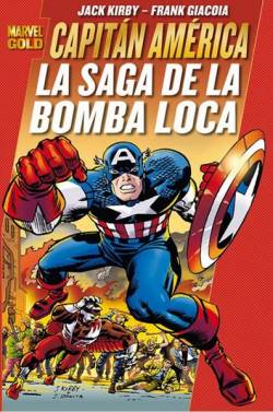 Portada Capitán America La Saga De La Bomba Loca