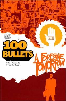 Portada Usa 100 Bullets Vol 04 Foregone Tomorrow Tp