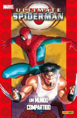 Portada Coleccionable Ultimate # 006 Spiderman Volumen 3 Un Mundo Compartido