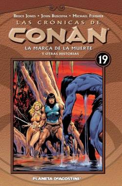 Portada Las Crónicas De Conan # 19 La Marca De La Muerte Y Otras Historias