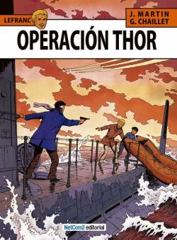 Portada Las Aventuras De Lefranc # 06 Operacion Thor