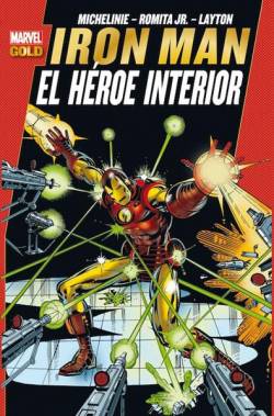 Portada Iron Man Marvel Gold # 03 El Heroe Interior