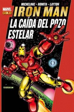 Portada Iron Man Marvel Gold # 04 La Caída Del Pozo Estelar