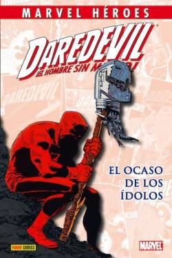 Portada Coleccionable Héroes Marvel # 055 Daredevil El Ocaso De Los Idolos