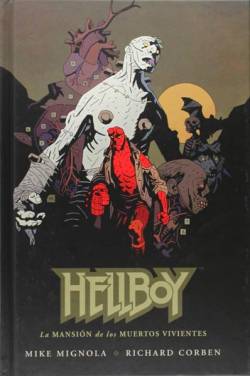 Portada Hellboy Edición En Cartoné # 17 La Mansión De Los Muertos Vivientes