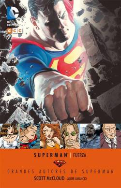 Portada Grandes Autores De Superman Scott Mccloud Superman Fuerza
